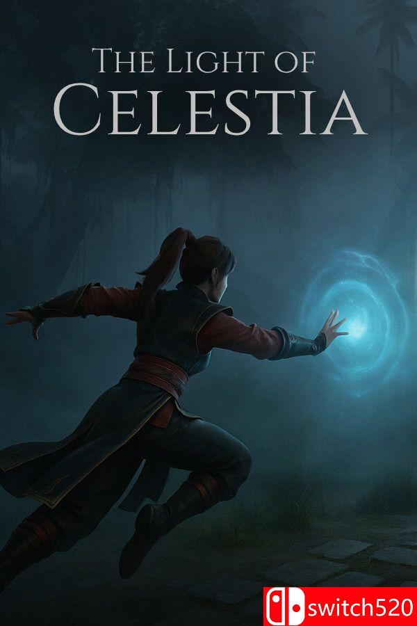 《塞莱斯蒂亚之光（The Light of Celestia）》[英文]-腾渊科技论坛